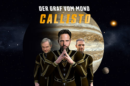 Theater ex libris: Der Graf vom Mond CALLISTO - Live-Hörspiel nach Alexandre Dumas