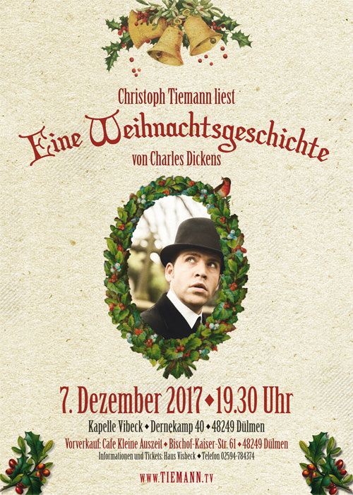 Christoph Tiemann liest Eine Weihnachtsgeschichte - von Charles Dickens Christoph Tiemann liest Eine Weihnachtsgeschichte - von Charles Dickens