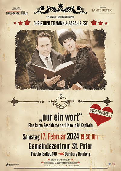 nur ein wort - Eine kurze Geschichte der Liebe in 9½ Kapiteln  Szenische Lesung mit Sarah Giese und Christoph Tiemann 2024 in Duisburg Homberg