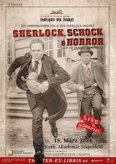 Sherlock, Schock & Horror: Die unheimlichen Fälle des Sherlock Holmes - Live-Hörspiel mit Christoph Tiemann und dem Theater ex libris
