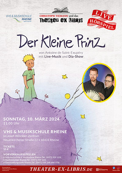 Christoph Tiemann & das Theater ex libris präsentieren:  DER KLEINE PRINZ Live-Hörspiel nach Antoine de Saint-Exupéry