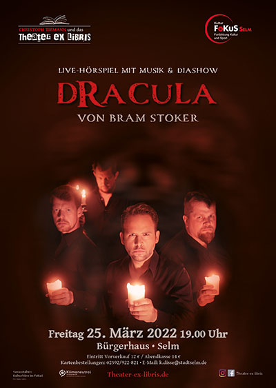 Christoph Tiemann und das Theater ex libris präsentieren: "BRAM STOKERS DRACULA" / Selm